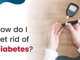 how to get rid of diabetes